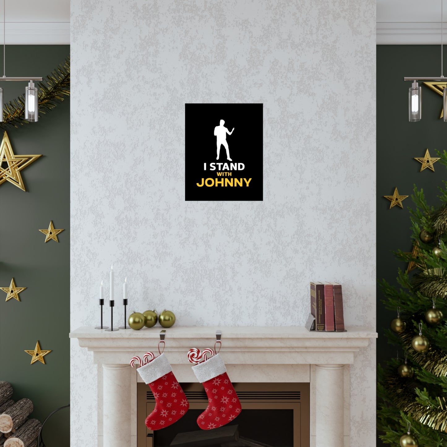 I Stand with Johnny Premium Matte Vertical Posters