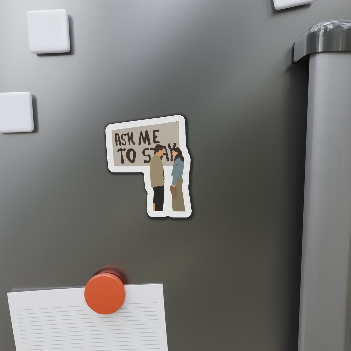 Ask Me To Stay Dawson's Creek Die-Cut Magnets