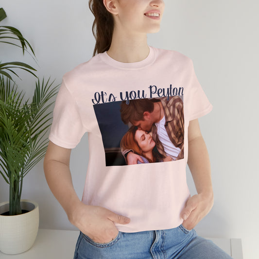 It's You Peyton Unisex Jersey Short Sleeve Tee
