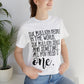 Six Billion People One Tree Hill Unisex Jersey Short Sleeve Tee