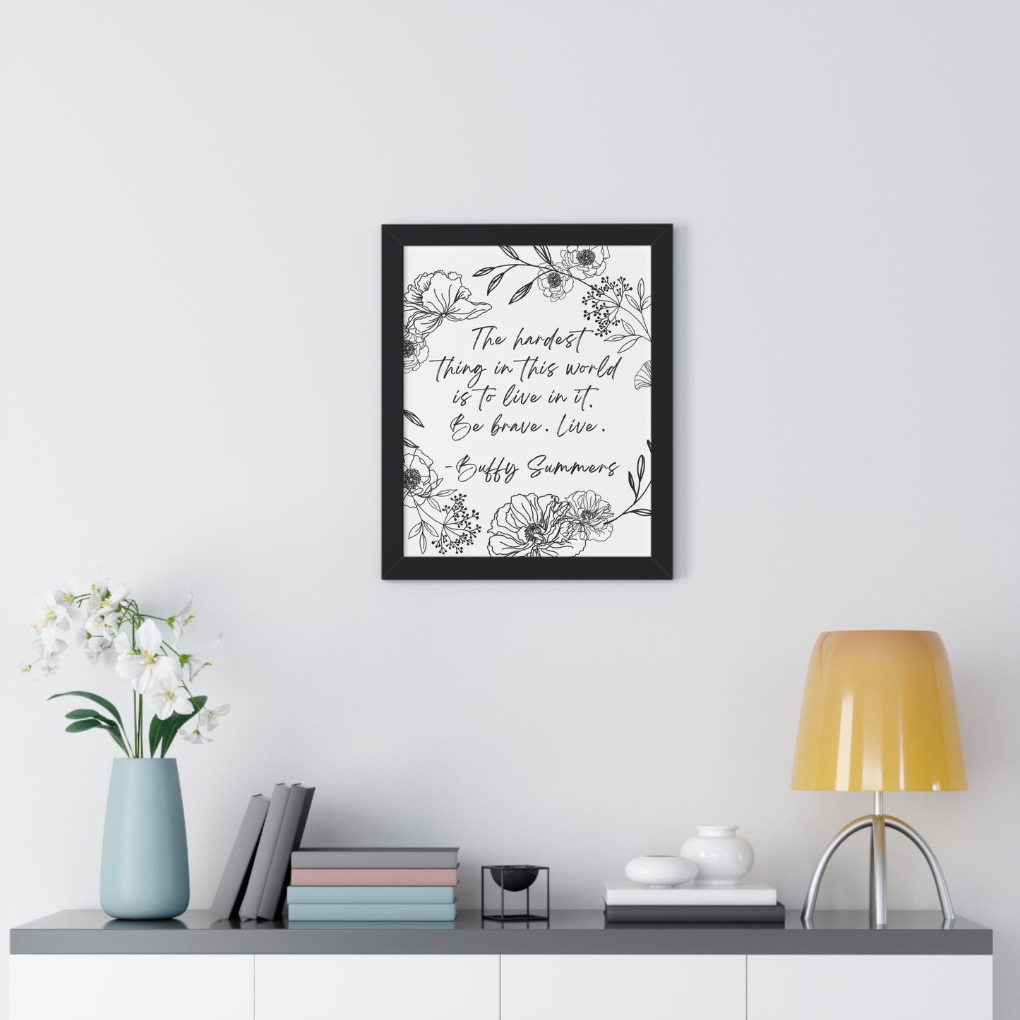 BTVS Buffy Summers Quote Framed Vertical Poster