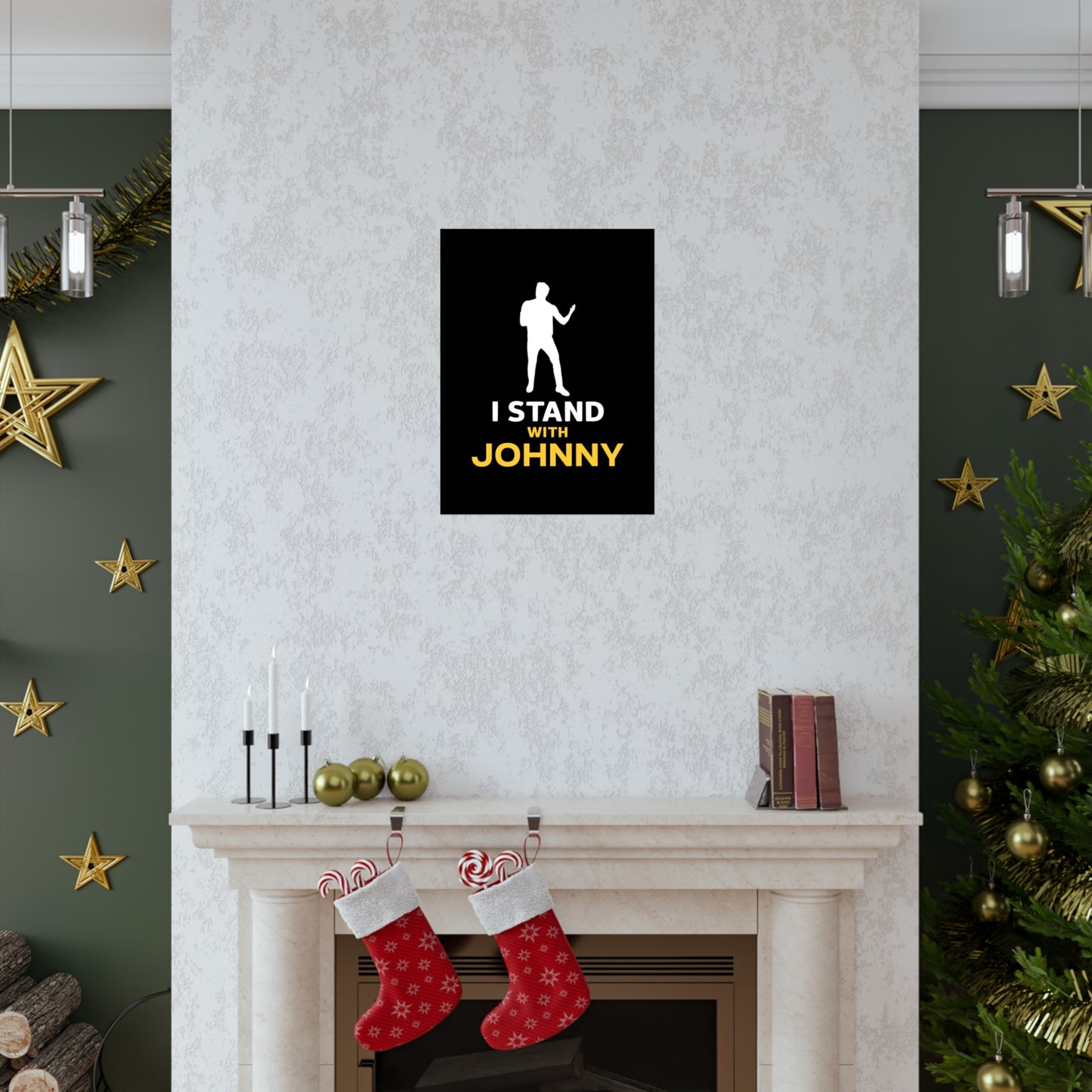 I Stand with Johnny Premium Matte Vertical Posters