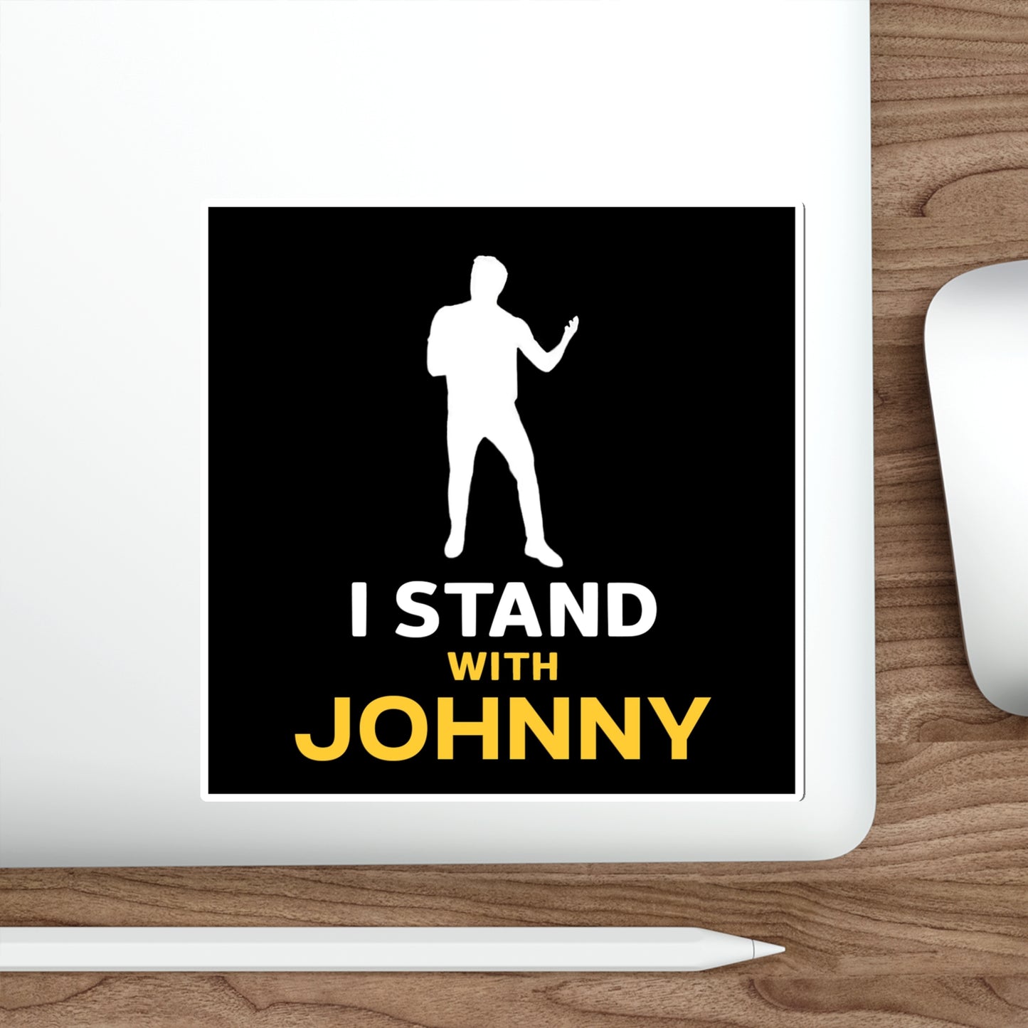 I Stand With Johnny Die-Cut Stickers