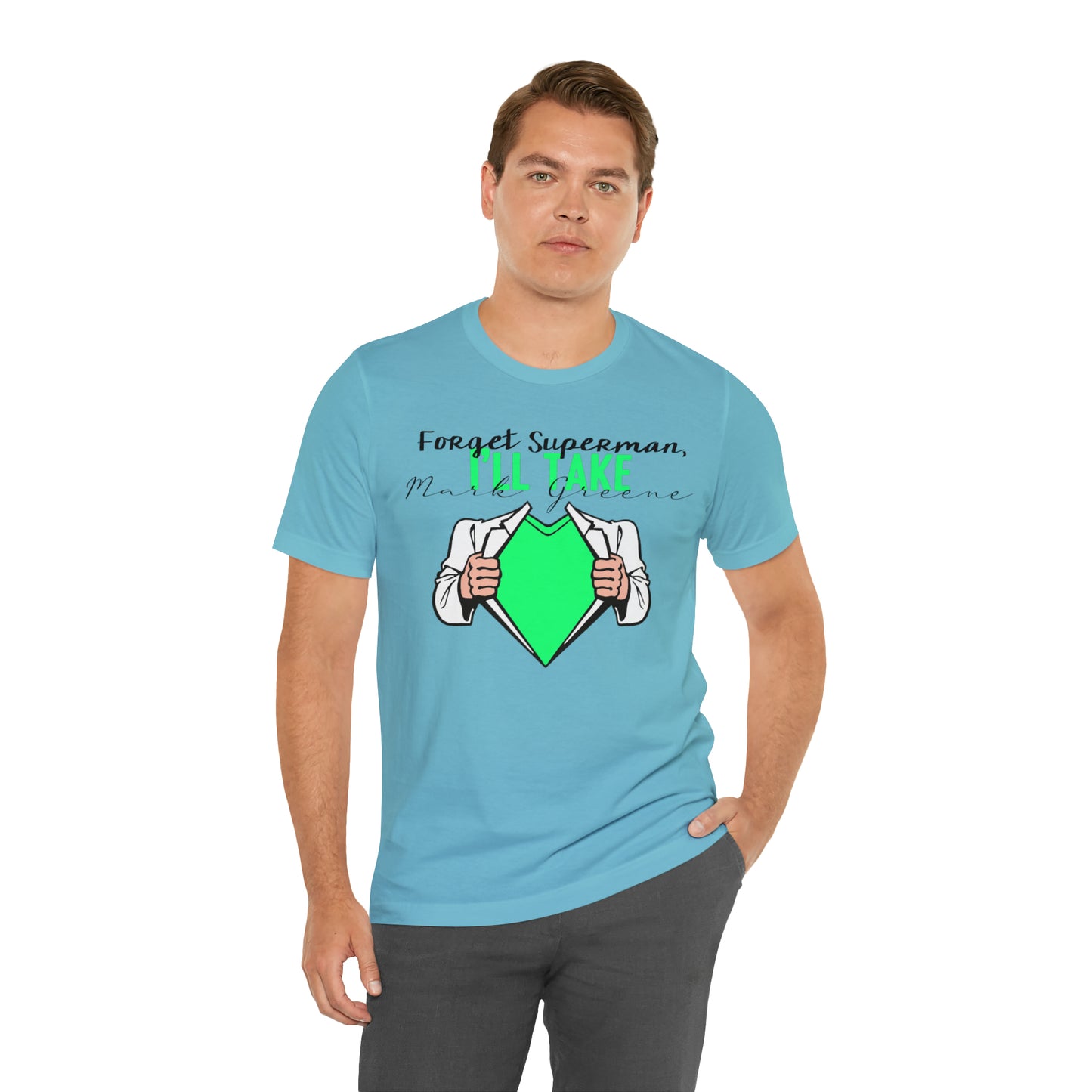 Forget Superman, I'll Take Mark Greene Unisex Jersey Short Sleeve Tee