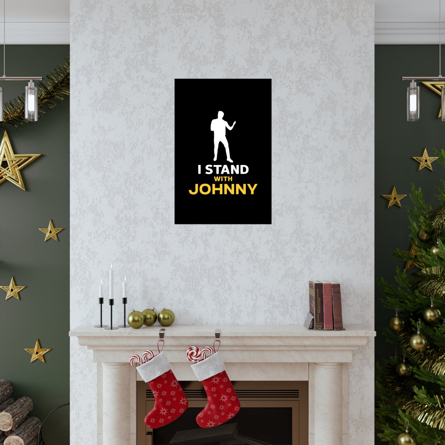 I Stand with Johnny Premium Matte Vertical Posters