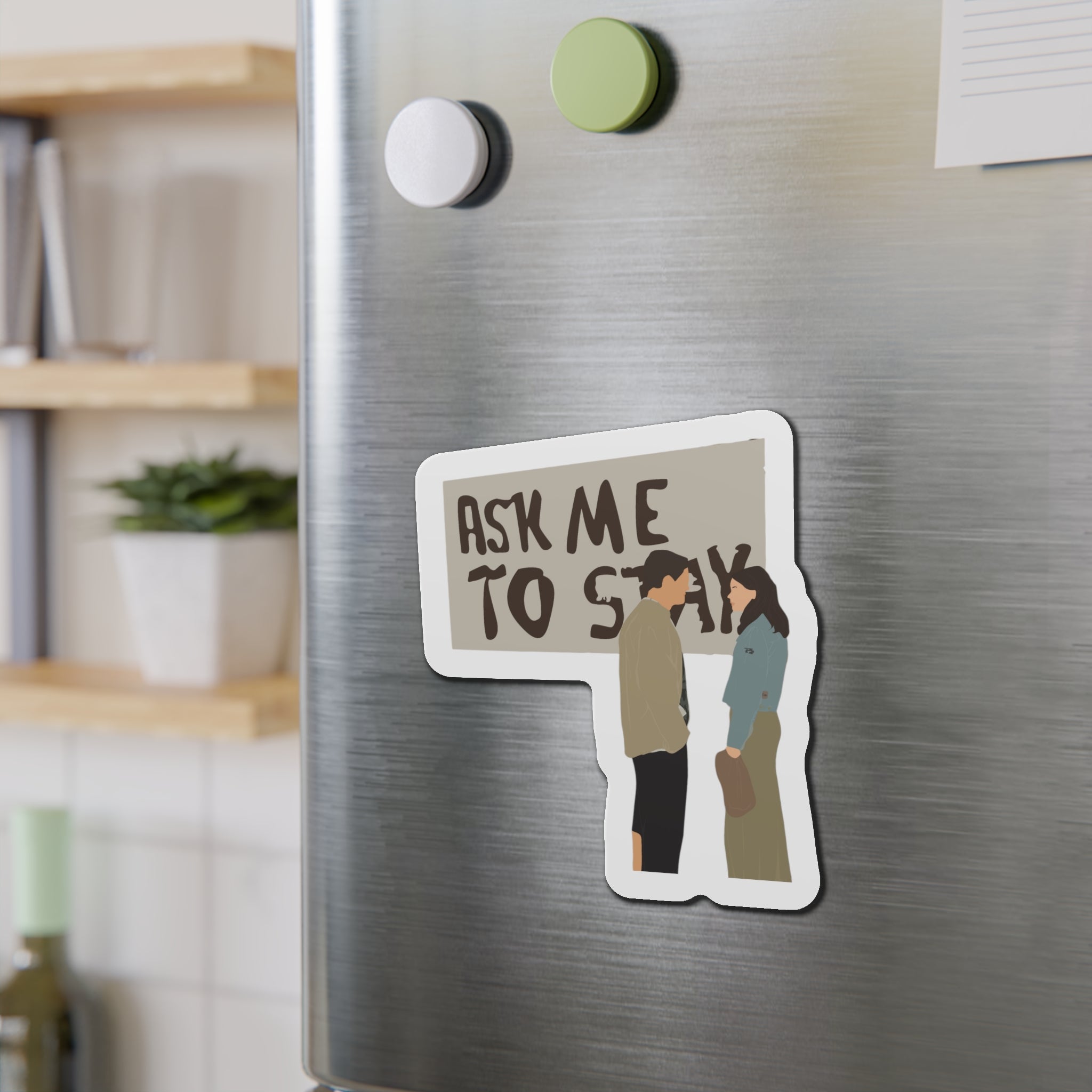 Ask Me To Stay Dawson's Creek Die-Cut Magnets
