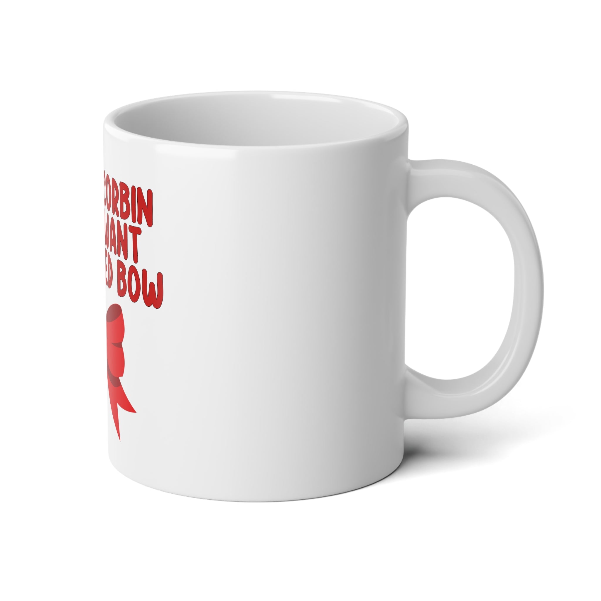 Brando Corbin is All I Want in a Big Red Bow Jumbo Mug