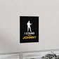 I Stand with Johnny Premium Matte Vertical Posters