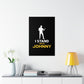 I Stand with Johnny Premium Matte Vertical Posters