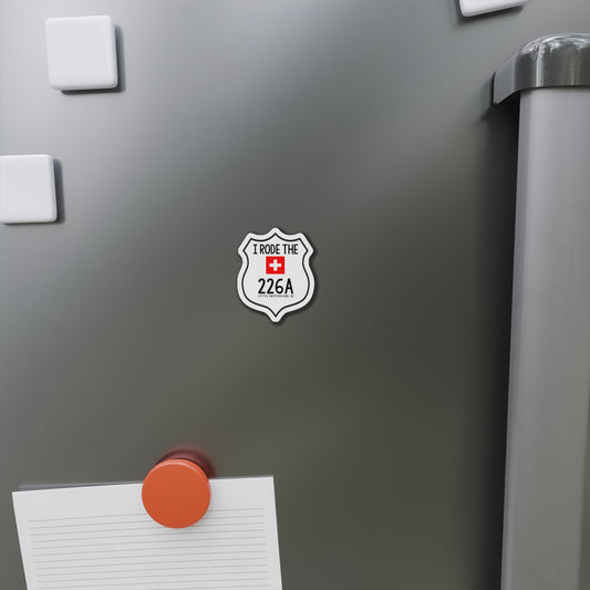 I Rode the 226A Die-Cut Magnet