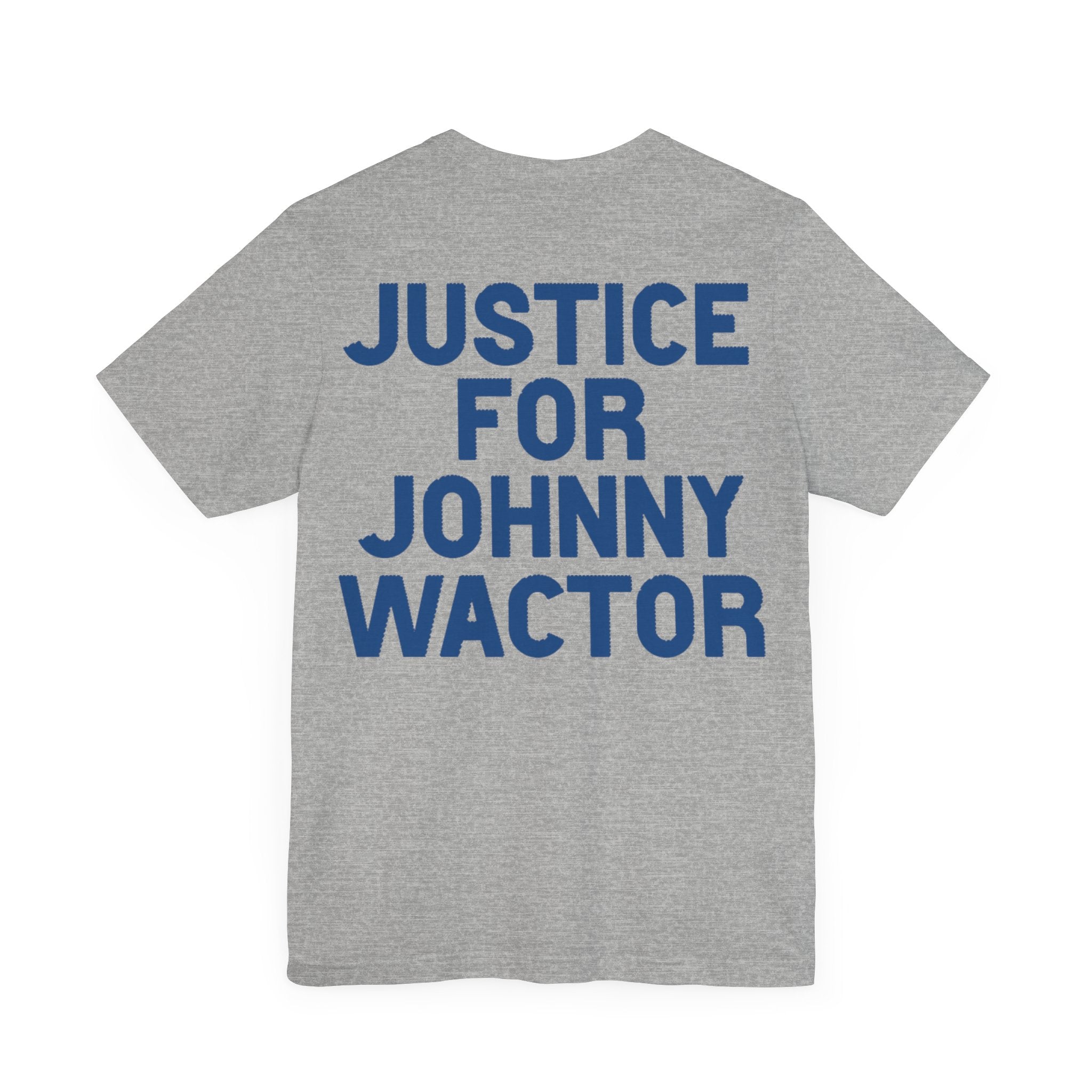 What Would Johnny Do Justice for Johnny Unisex Jersey Short Sleeve Tee