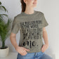 Six Billion People One Tree Hill Unisex Jersey Short Sleeve Tee