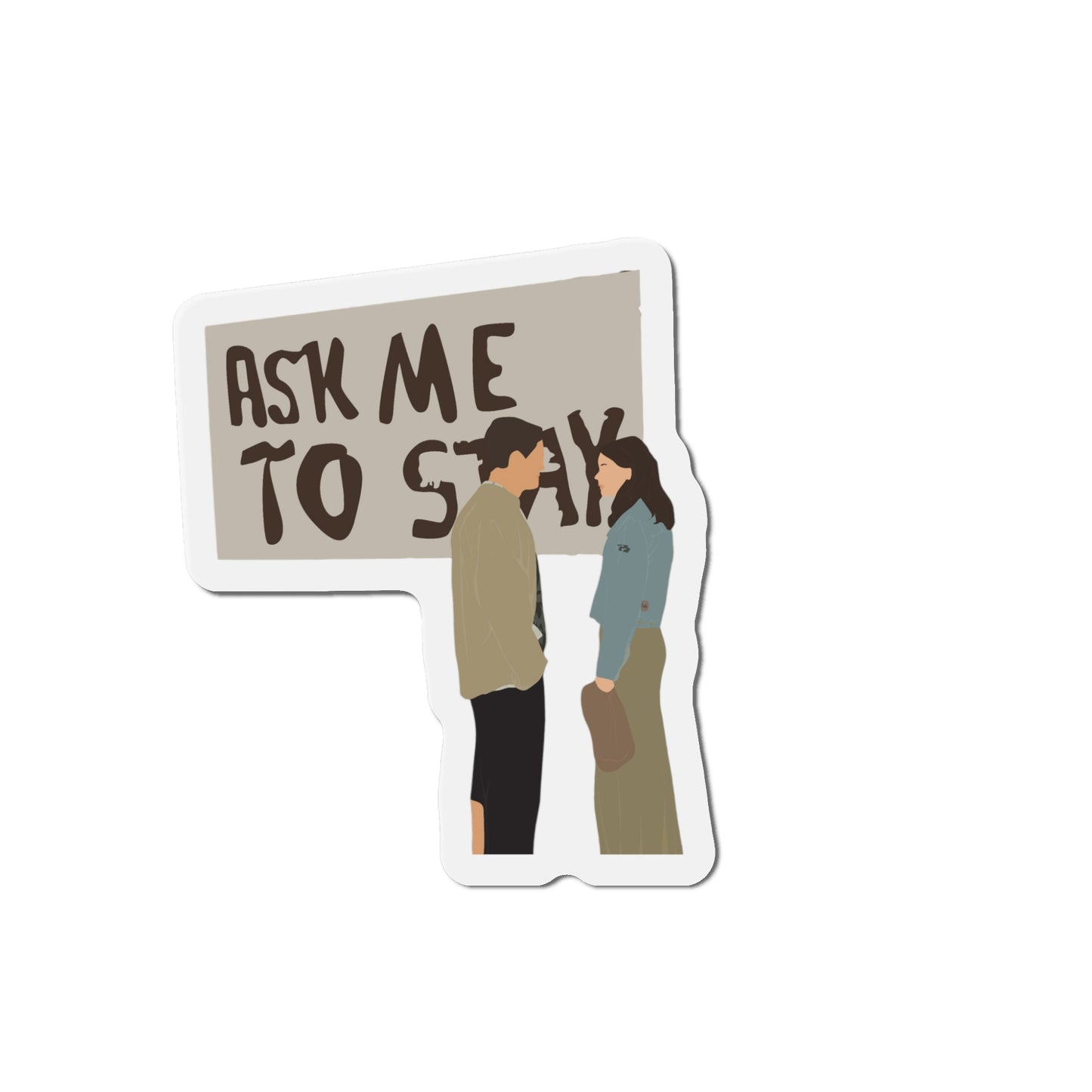 Ask Me To Stay Dawson's Creek Die-Cut Magnets