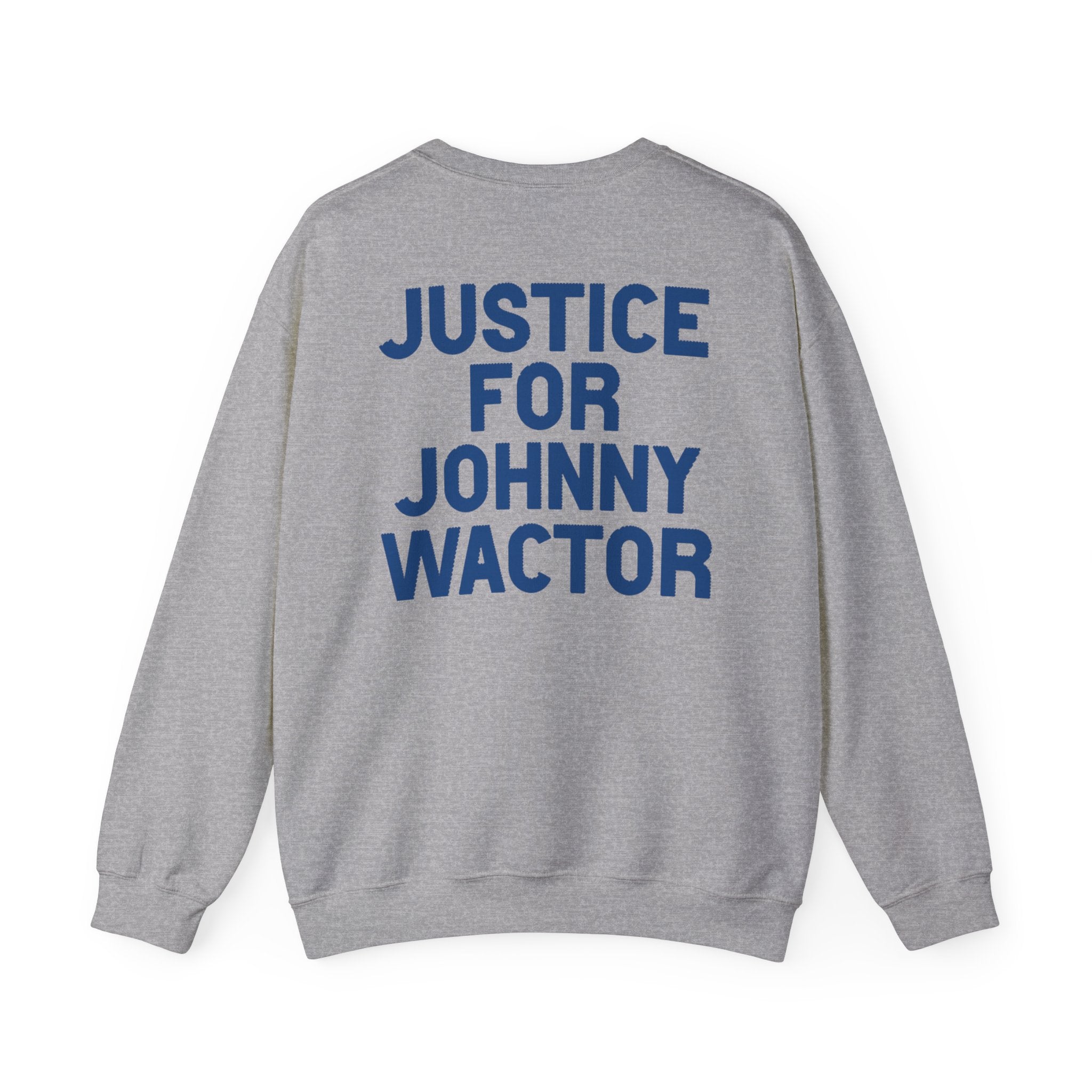 What Would Johnny Do Justice for Johnny Unisex Heavy Blend™ Crewneck Sweatshirt