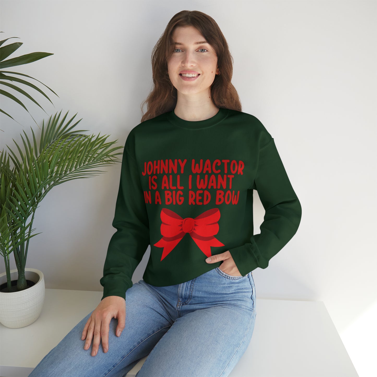 Johnny Wactor is All I Want in a Big Red Bow Unisex Heavy Blend™ Crewneck Sweatshirt