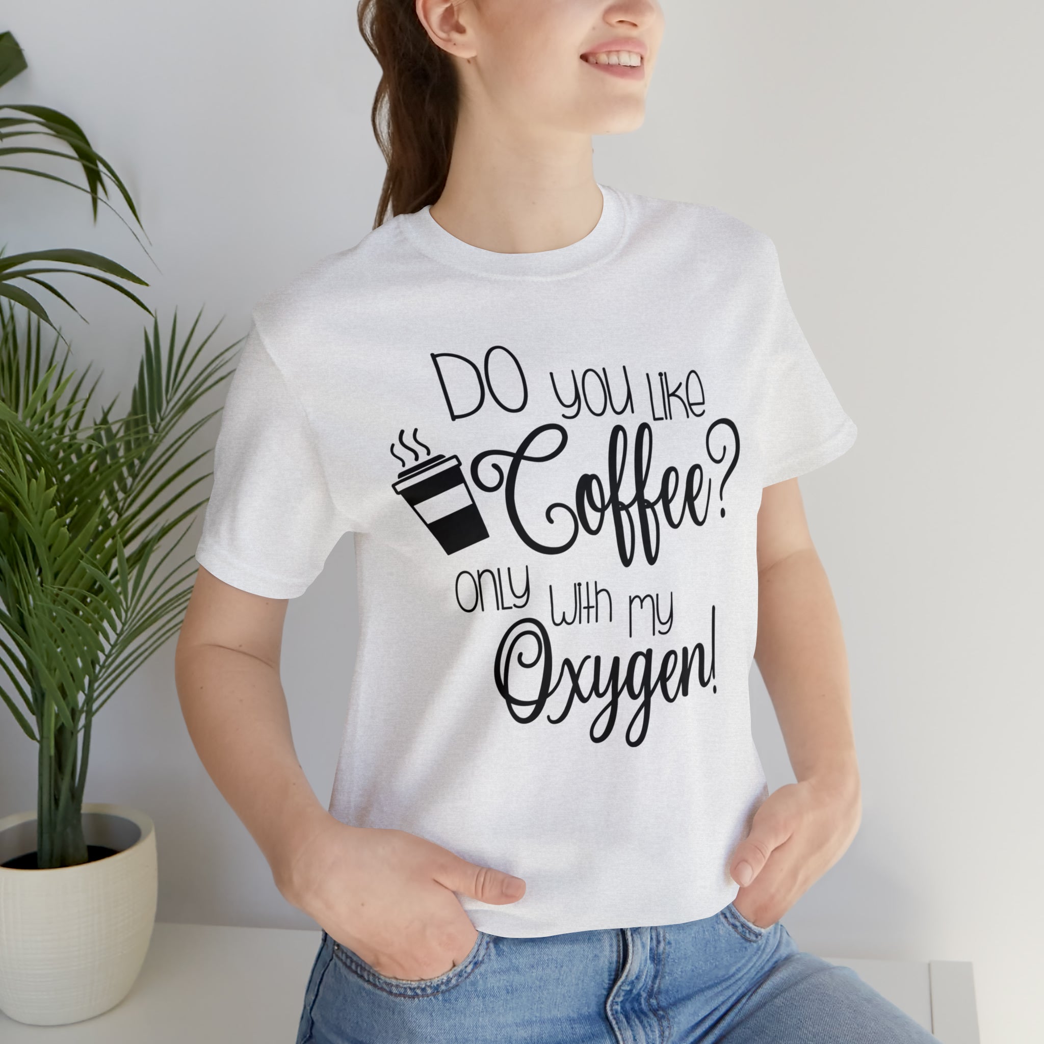 Gilmore Girls Only With My Oxygen Unisex Jersey Short Sleeve Tee