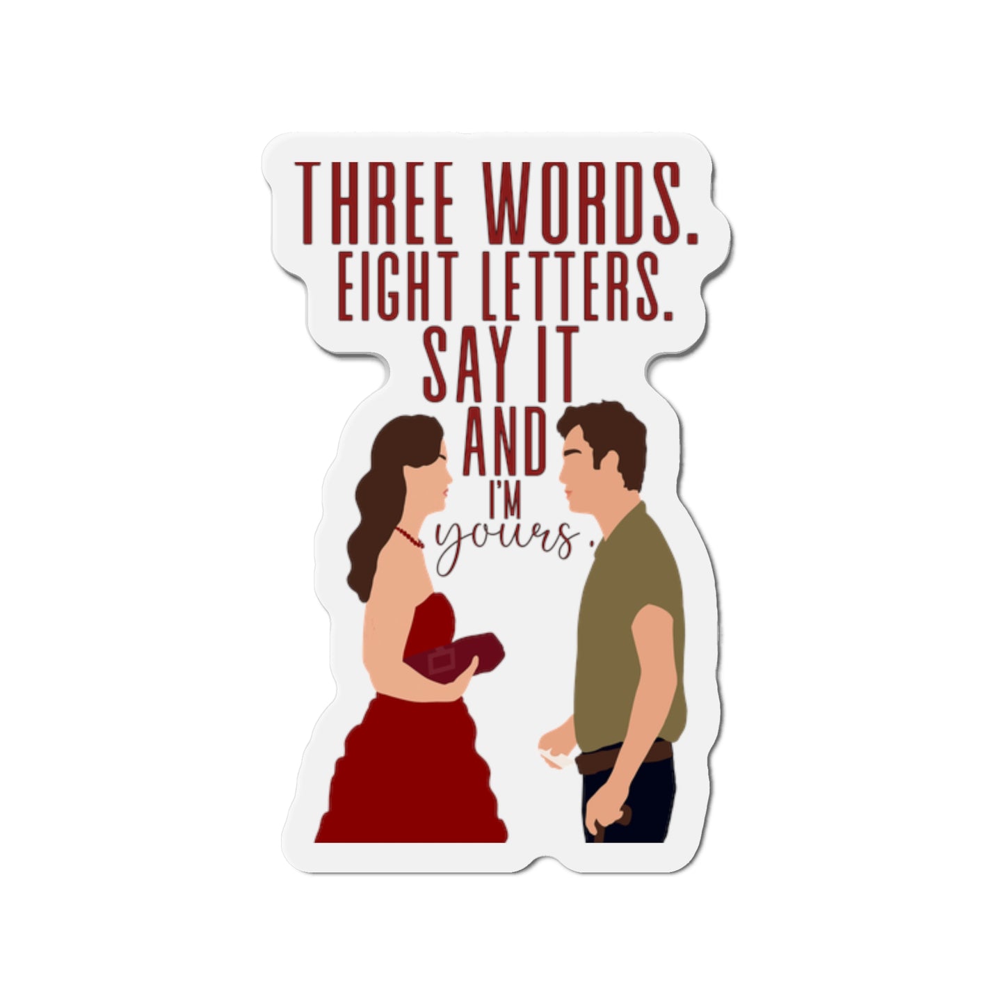 Three Words Eight Letters Chuck & Blair Kiss-Cut Magnets