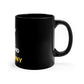 I Stand With Johnny 11oz Black Mug