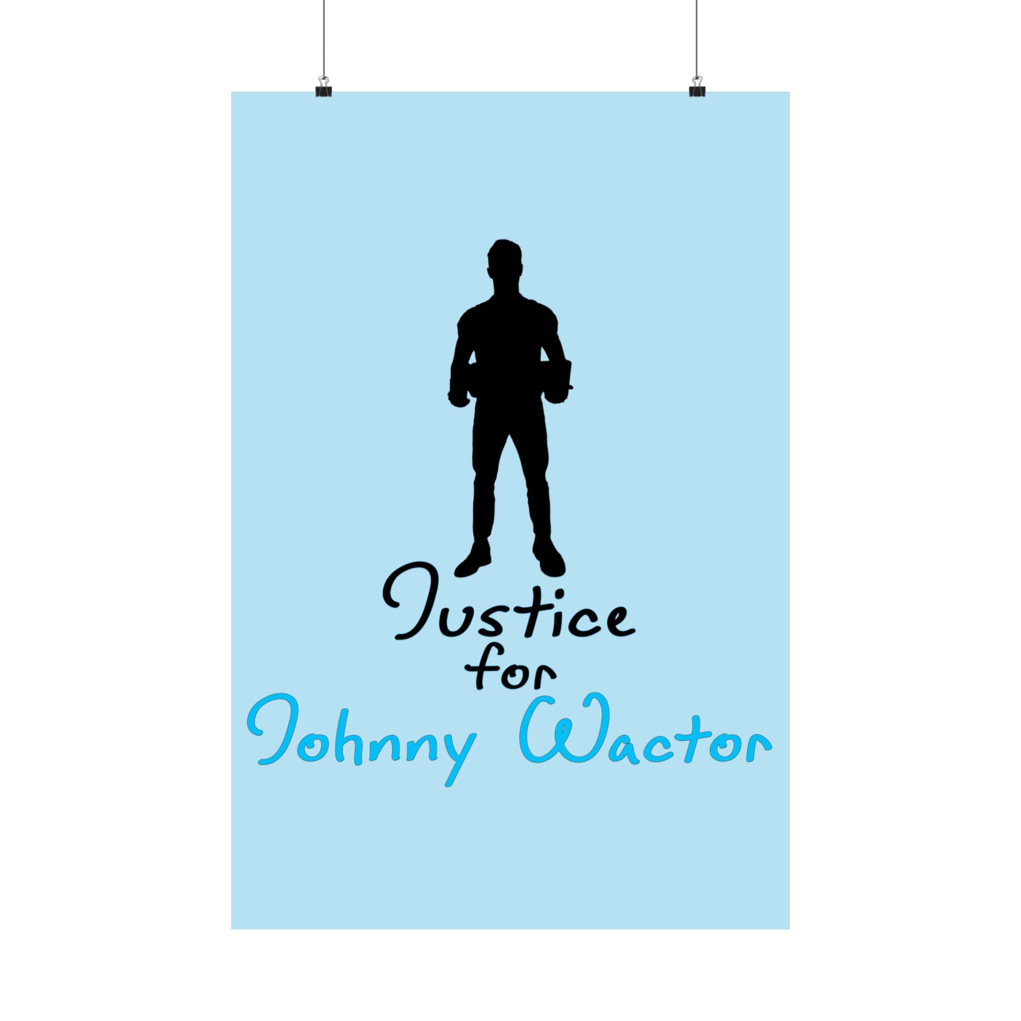 Justice for Johnny Matte Vertical Posters