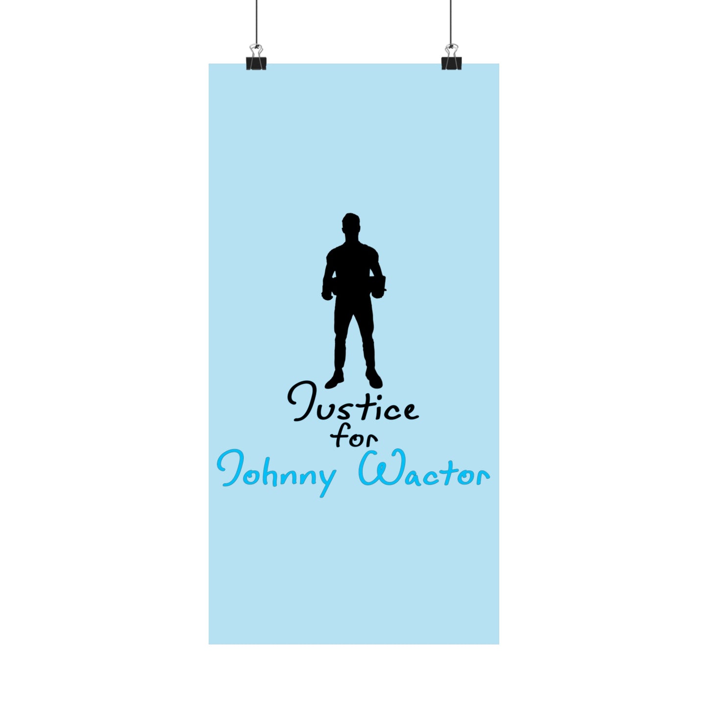 Justice for Johnny Matte Vertical Posters
