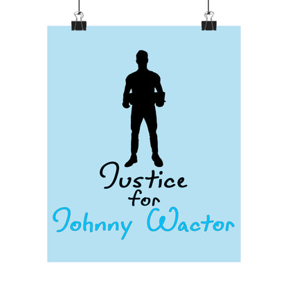 Justice for Johnny Matte Vertical Posters