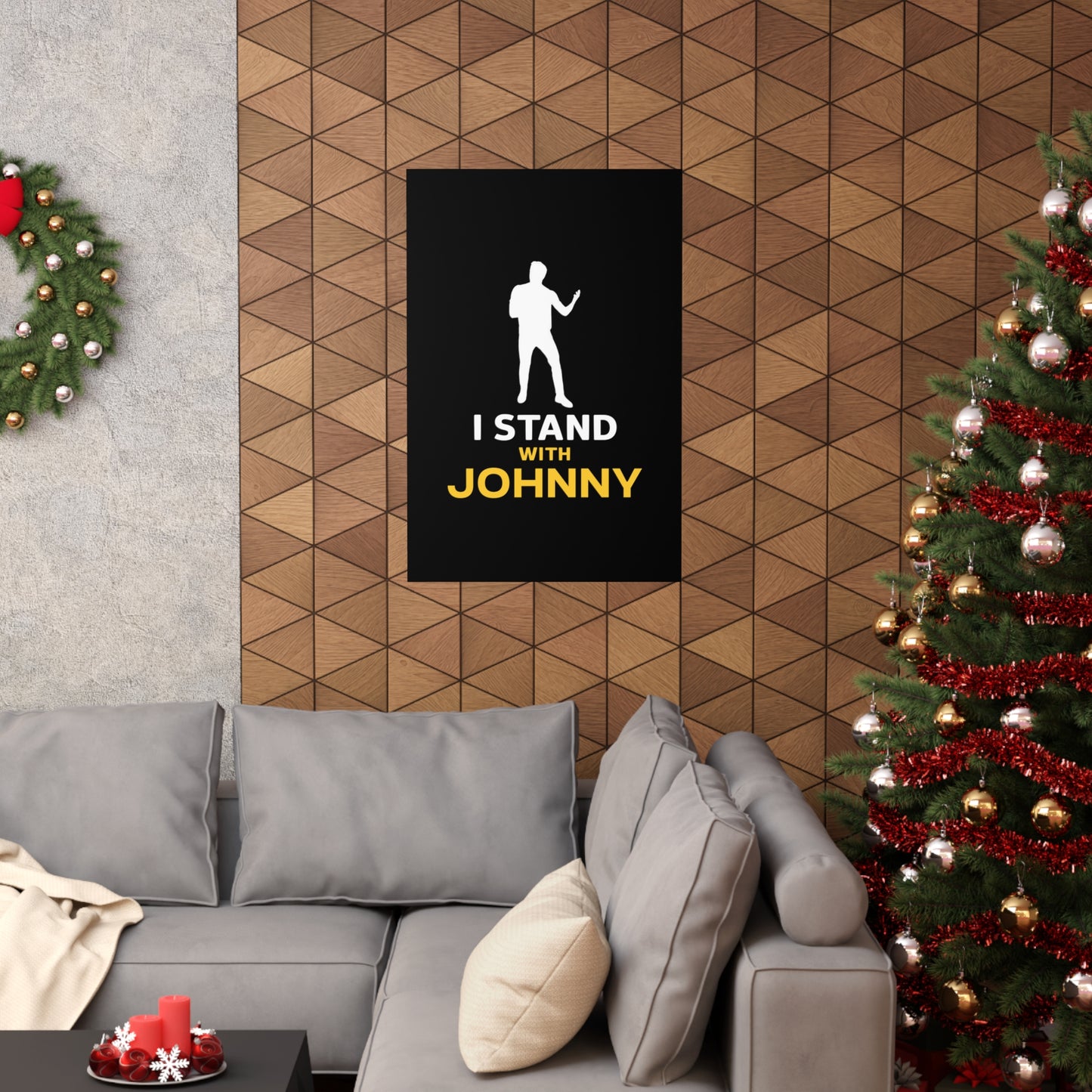 I Stand with Johnny Premium Matte Vertical Posters
