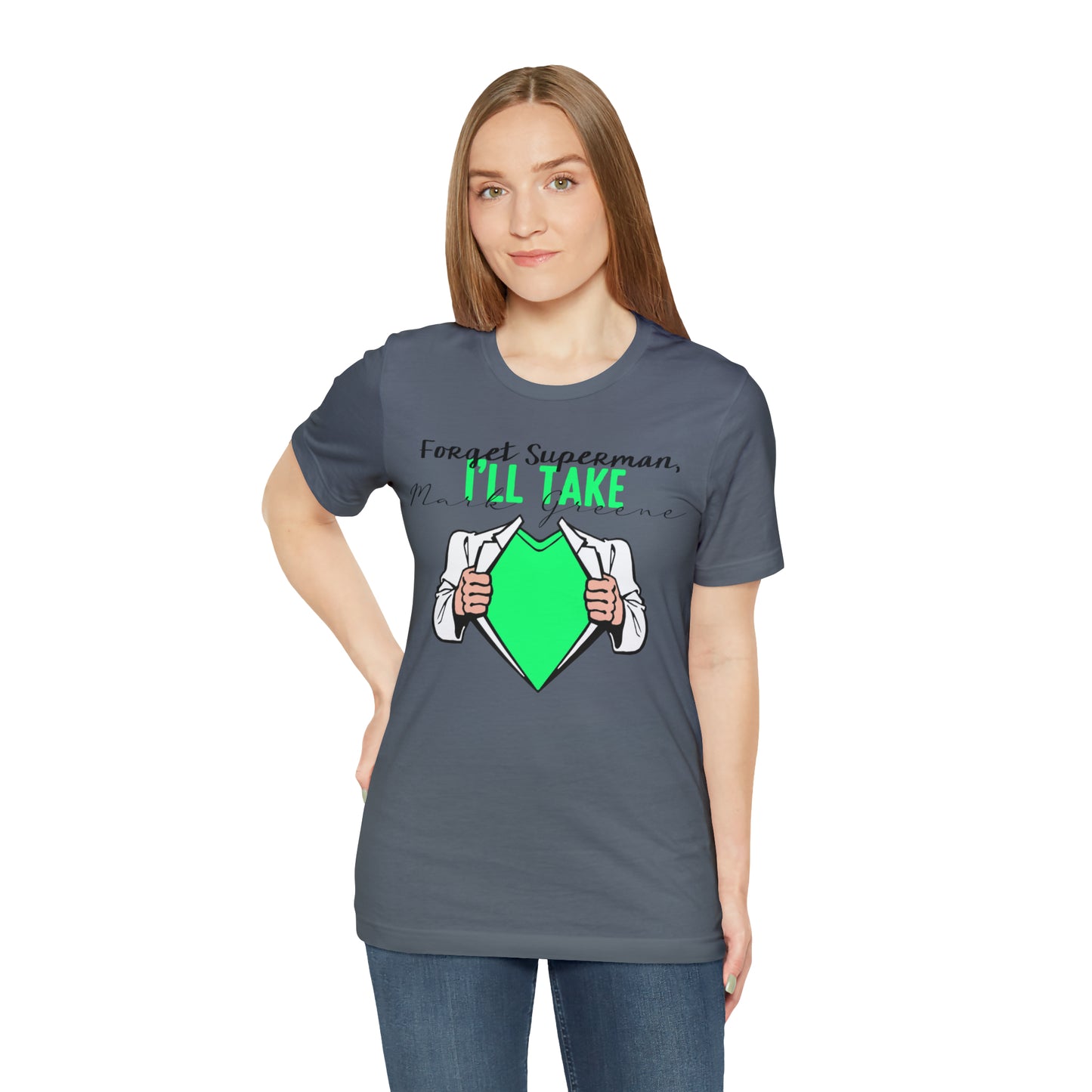 Forget Superman, I'll Take Mark Greene Unisex Jersey Short Sleeve Tee