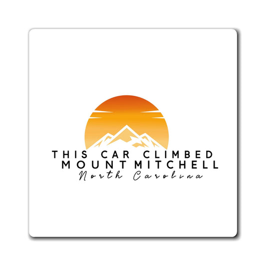 This Car Climbed Mount Mitchell Magnets