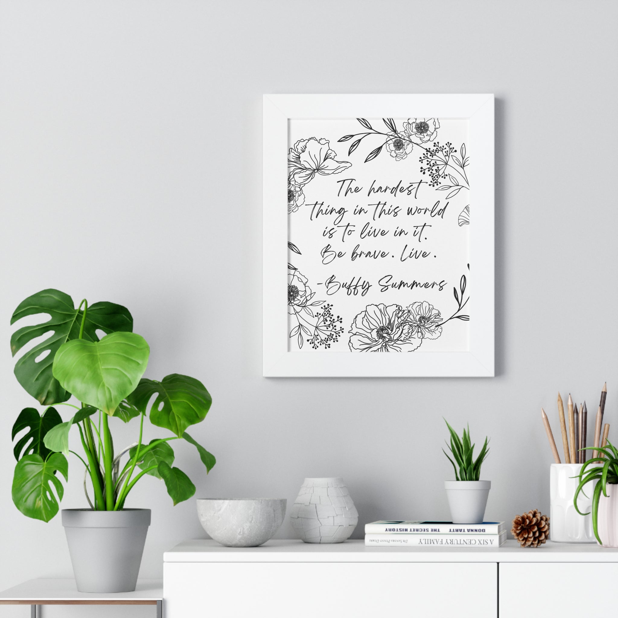 BTVS Buffy Summers Quote Framed Vertical Poster