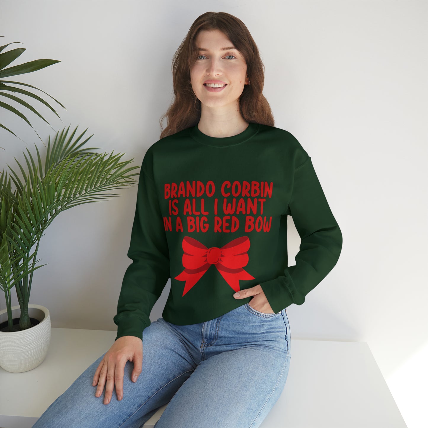 Brando Corbin is All I Want In a Big Red Bow Unisex Heavy Blend™ Crewneck Sweatshirt