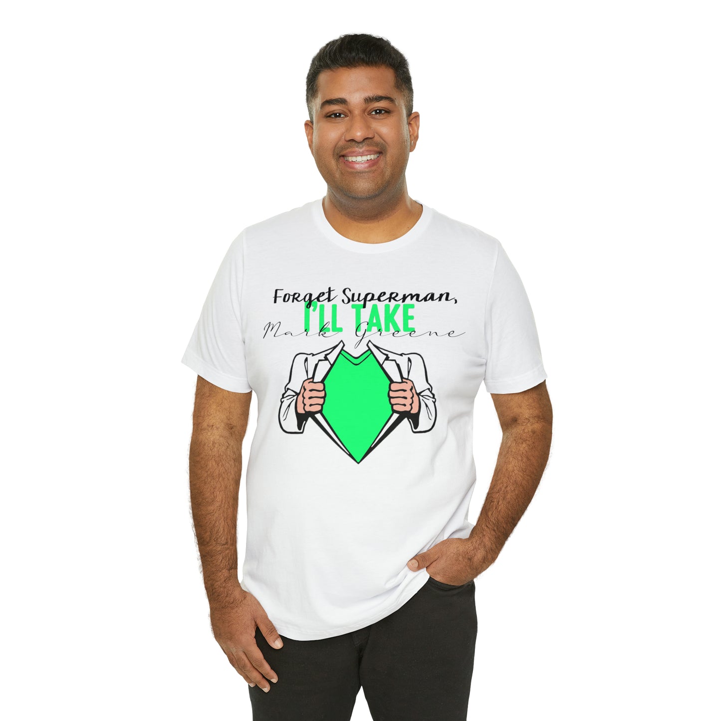 Forget Superman, I'll Take Mark Greene Unisex Jersey Short Sleeve Tee