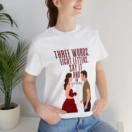 Three Words Eight Letters Chuck & Blair Unisex Jersey Short Sleeve Tee