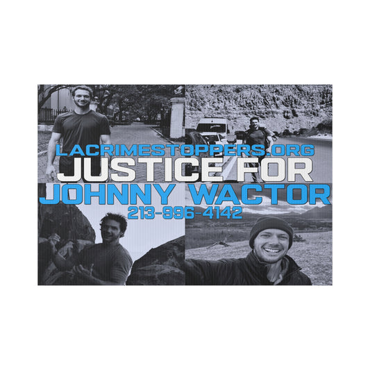 Justice for Johnny Wactor Lawn Sign