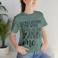 Six Billion People One Tree Hill Unisex Jersey Short Sleeve Tee