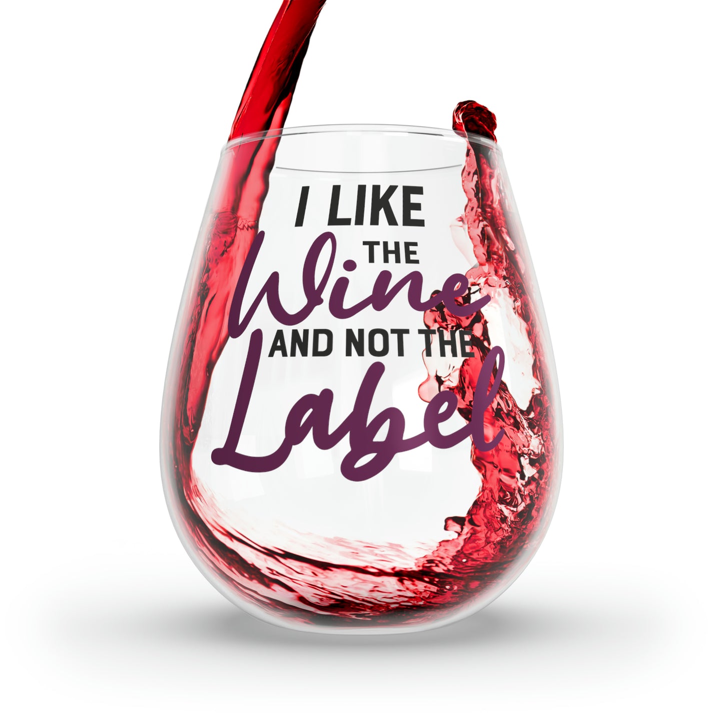 Shitt's Creek I like the Wine Not the Label Stemless Wine Glass, 11.75oz