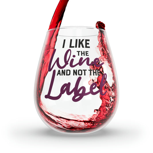 Shitt's Creek I like the Wine Not the Label Stemless Wine Glass, 11.75oz