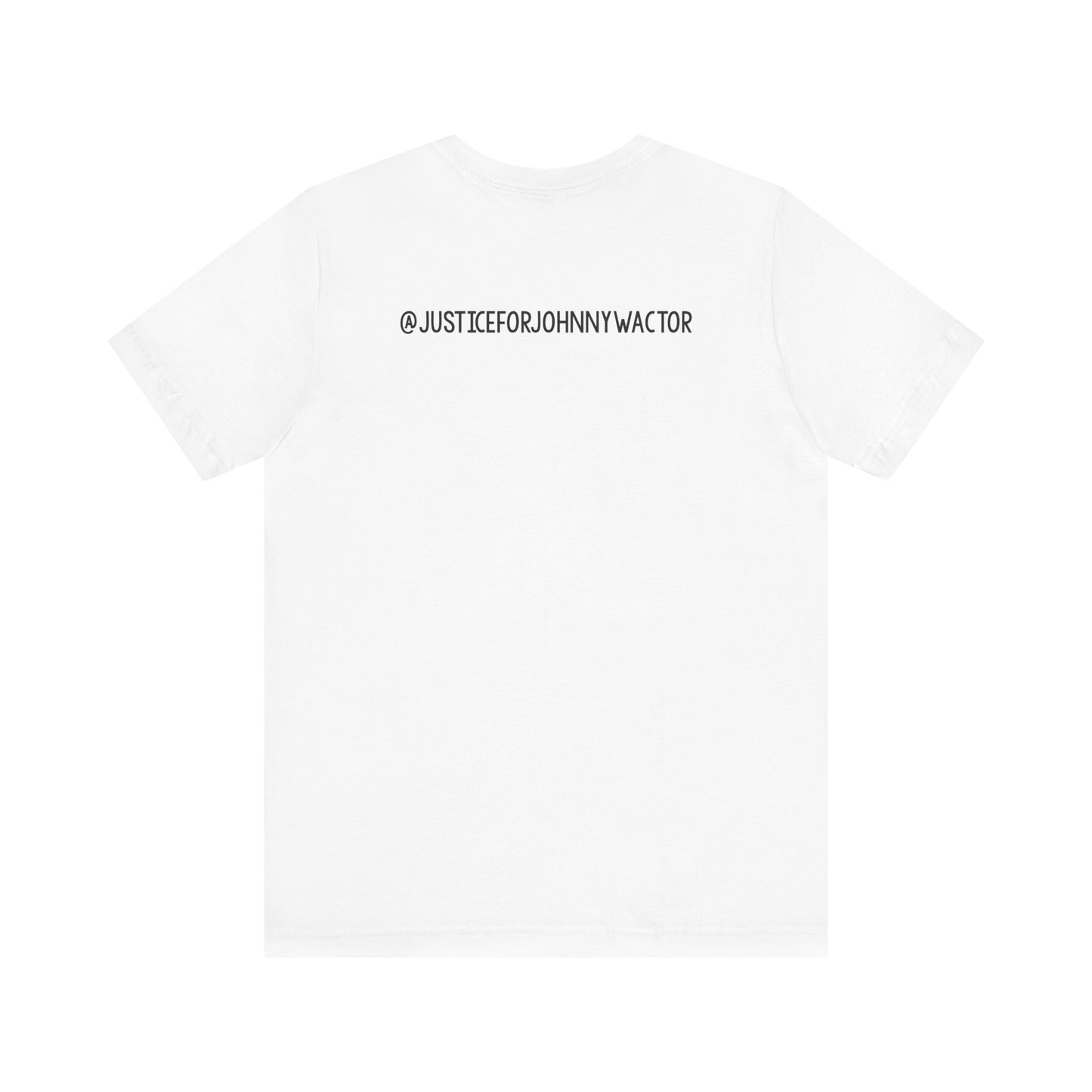 Always Be Johnny Justice for Johnny Wactor Unisex Jersey Short Sleeve Tee
