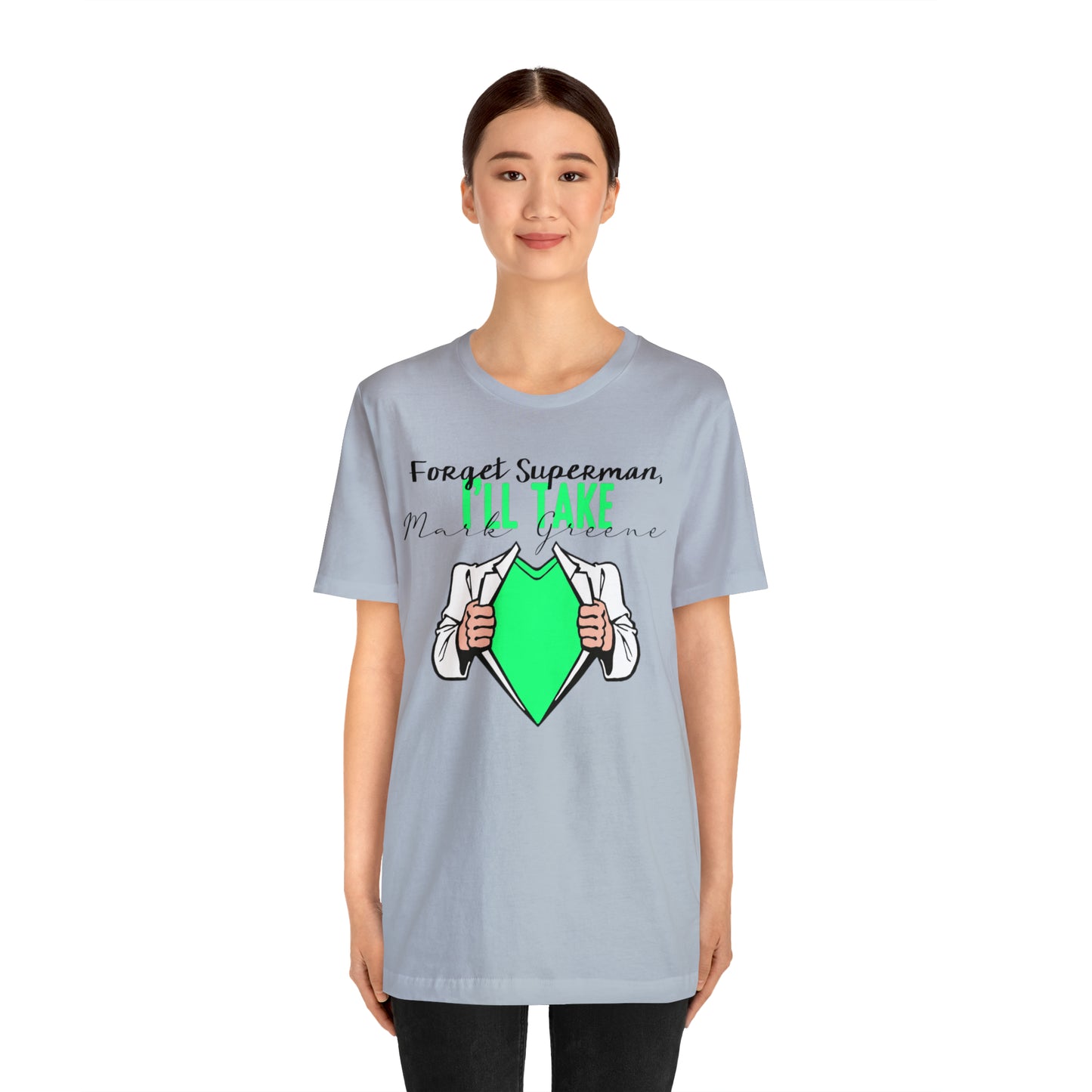 Forget Superman, I'll Take Mark Greene Unisex Jersey Short Sleeve Tee