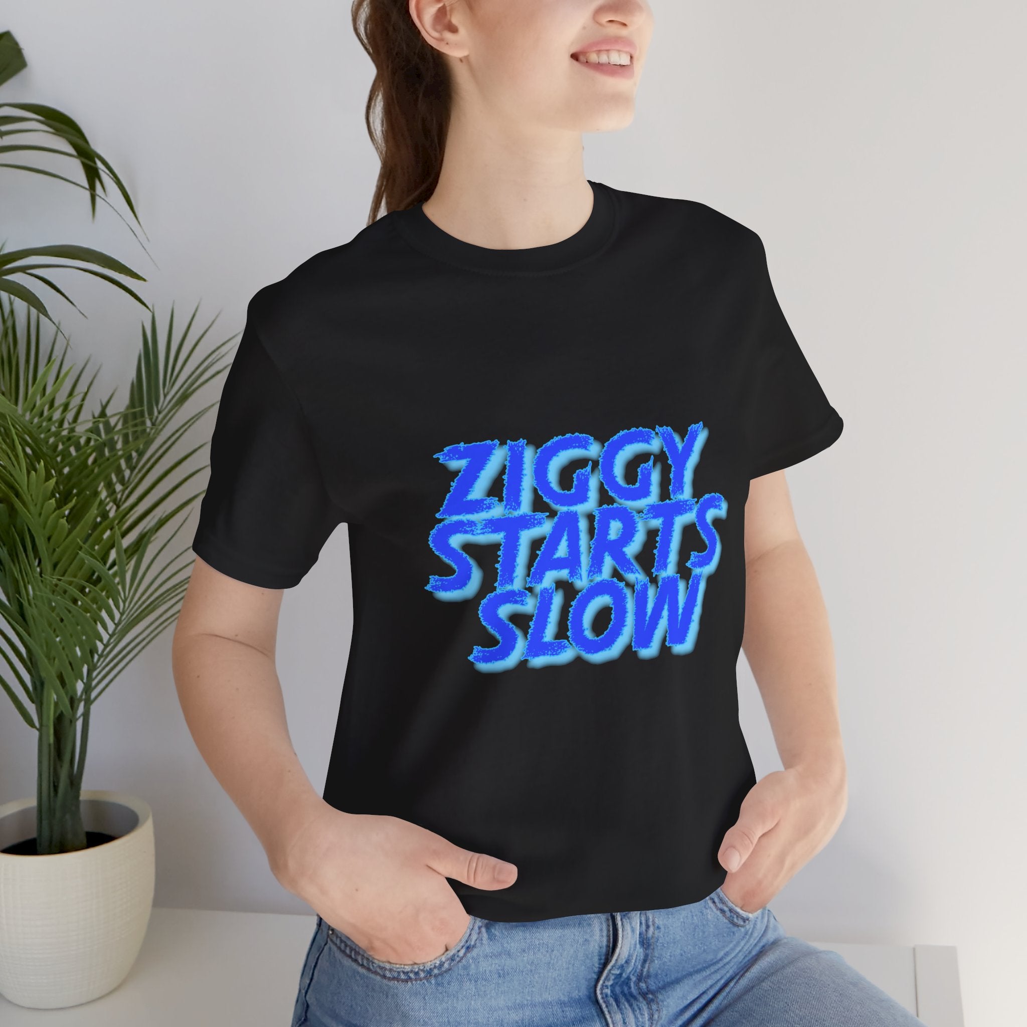 Ziggy Starts Slow Quantum Leap Unisex Jersey Short Sleeve Tee