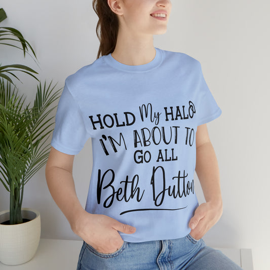 Beth Dutton Yellowstone Unisex Jersey Short Sleeve Tee